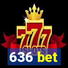 636 bet